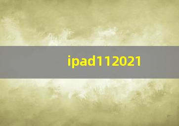 ipad112021