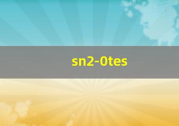 sn2-0tes