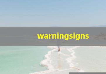 warningsigns