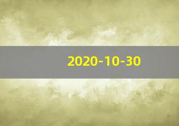 2020-10-30