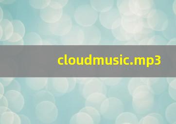 cloudmusic.mp3